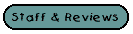 Staff & Reviews
